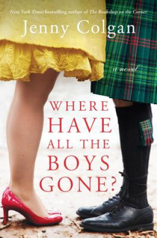 Książka Where Have All the Boys Gone? Jenny Colgan