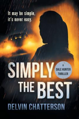 Libro SIMPLY THE BEST Delvin Chatterson