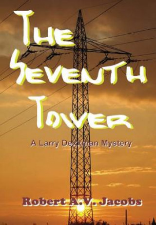 Libro Seventh Tower Robert A. V. Jacobs
