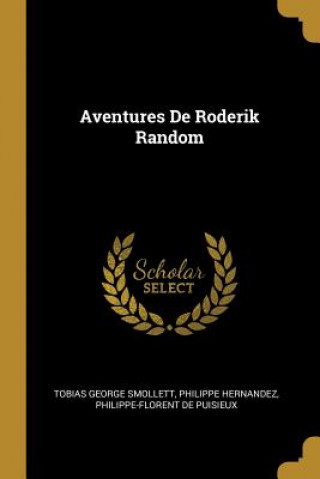 Kniha Aventures De Roderik Random Tobias George Smollett