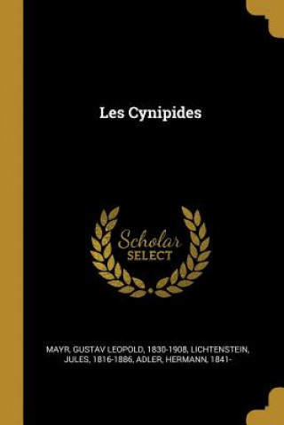 Boek Les Cynipides Gustav Leopold Mayr
