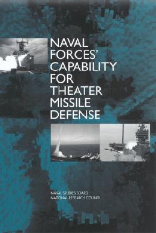 Kniha Naval Forces' Capability for Theater Missile Defense National Research Council