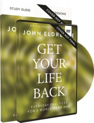 Książka Get Your Life Back Study Guide with DVD John Eldredge