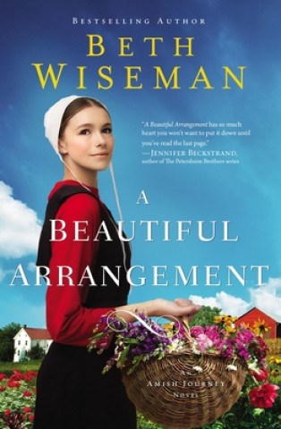 Kniha Beautiful Arrangement Beth Wiseman
