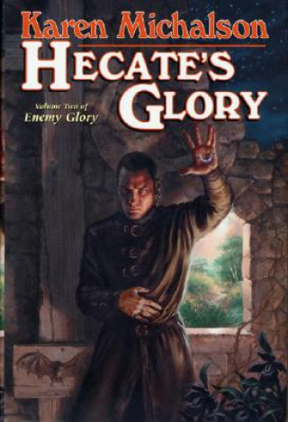 Книга Hecate's Glory Karen Michalson