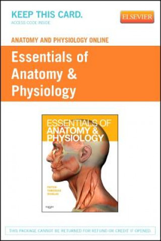 Digital Anatomy & Physiology Online for Essentials of Anatomy & Physiology (Access Code) Kevin T. Patton