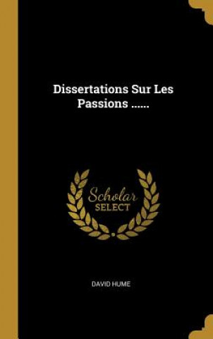 Βιβλίο Dissertations Sur Les Passions ...... David Hume