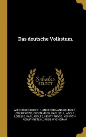 Carte Das Deutsche Volkstum. Alfred Kirchhoff