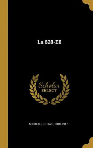 Книга La 628-E8 Octave Mirbeau