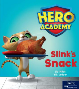 Buch Slink's Snack: Leveled Reader Set 3 Liz Miles