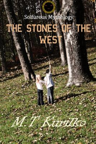 Kniha Stones of the West M. T. Kurilko