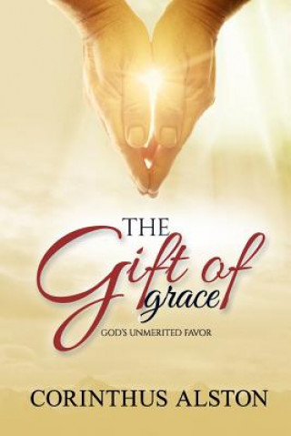 Libro Gift Of Grace Corinthus Alston