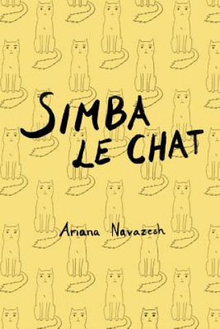 Kniha Simba Le Chat Ariana "ari Gato" Navazesh