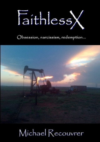 Knjiga FaithlessX Michael Recouvrer