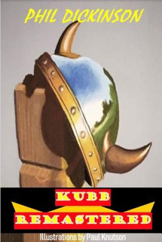 Livre Kubb Remastered Phil Dickinson