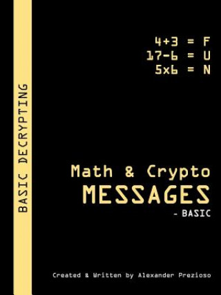 Knjiga Math & Crypto Messages - Basic Alexander Prezioso