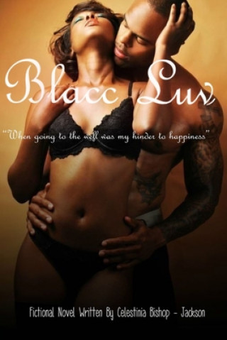 Knjiga Blacc Luv Celestina Bishop