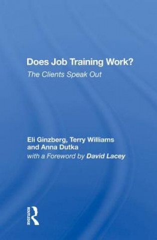 Livro Does Job Training Work? Eli Ginzberg