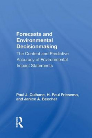 Книга Forecasts And Environmental Decision Making Paul J. Culhane