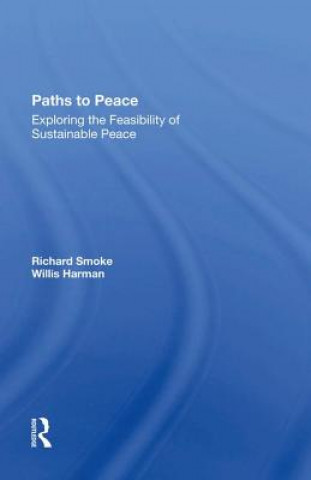 Buch Paths To Peace Richard Smoke