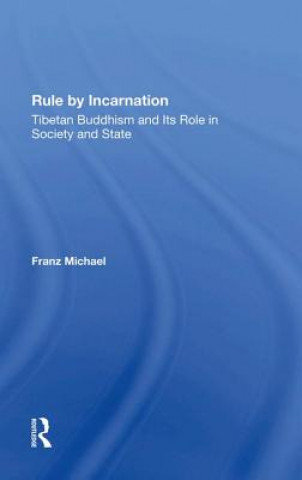 Knjiga Rule by Incarnation Franz Michael
