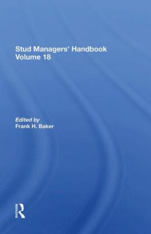 Kniha Stud Managers' Handbook, Vol. 18 Frank H. Baker