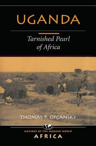 Könyv Uganda Thomas P Ofcansky