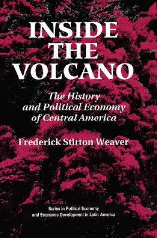 Könyv Inside The Volcano Frederick Stirton Weaver
