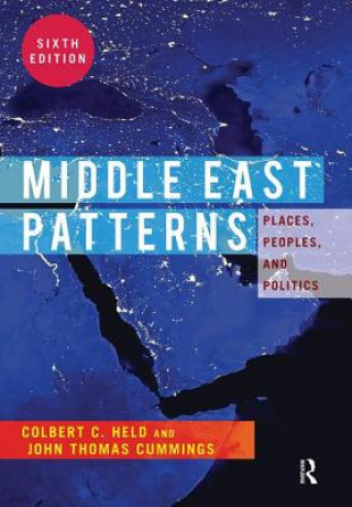 Kniha Middle East Patterns Colbert C. Held