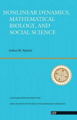 Kniha Nonlinear Dynamics, Mathematical Biology, And Social Science EPSTEIN