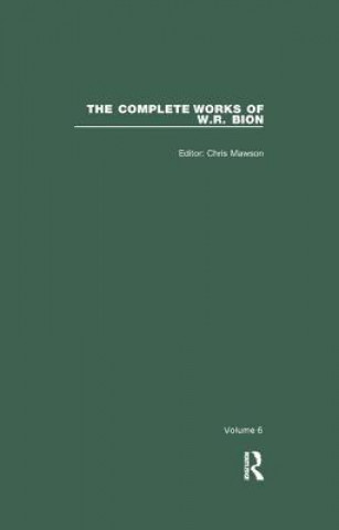 Könyv Complete Works of W.R. Bion W. R. Bion