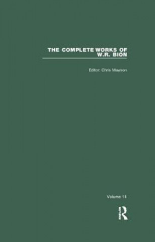 Carte Complete Works of W.R. Bion W. R. Bion