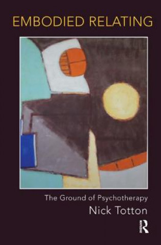 Libro Embodied Relating Nick Totton