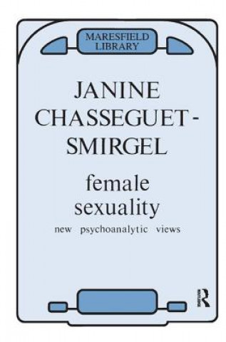 Книга Female Sexuality Janine Chasseguet-Smirgel