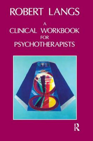 Livre Clinical Workbook for Psychotherapists Robert Langs