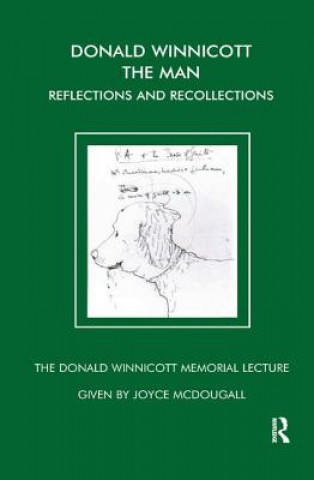 Kniha Donald Winnicott the Man Joyce McDougall