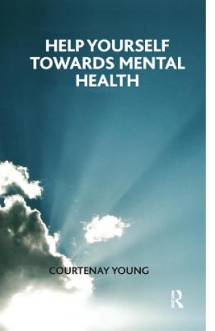 Книга Help Yourself Towards Mental Health Courtenay Young