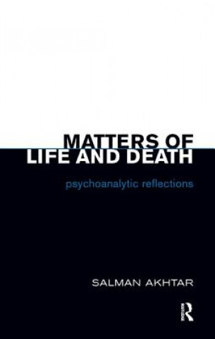 Kniha Matters of Life and Death Salman Akhtar