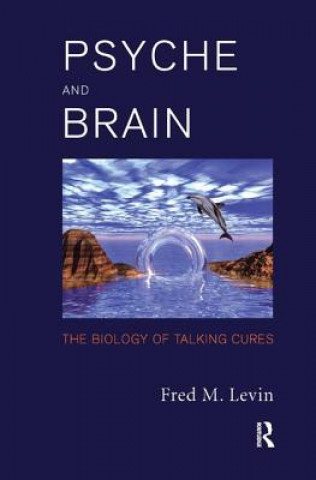 Boek Psyche and Brain Fred M. Levin