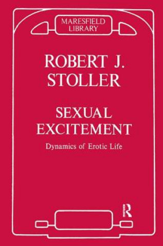 Carte Sexual Excitement Robert J. Stoller