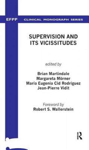 Knjiga Supervision and its Vicissitudes Brian V. Martindale