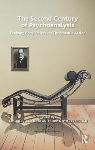 Könyv Second Century of Psychoanalysis 