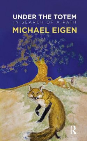 Book Under the Totem Michael Eigen