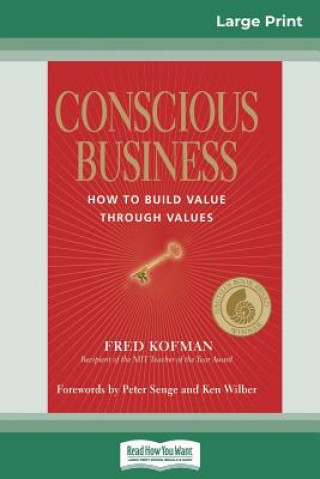 Kniha Conscious Business Fred Kofman