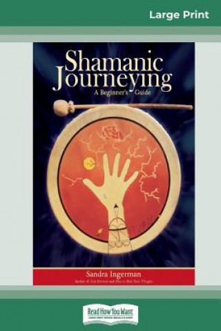 Książka Shamanic Journeying Sandra Ingerman