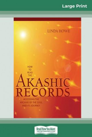 Kniha How to Read the Akashic Records Linda Howe