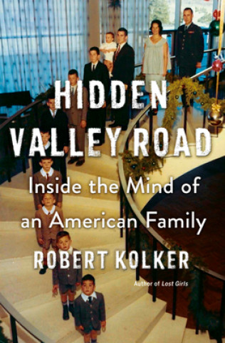 Carte Hidden Valley Road Robert Kolker