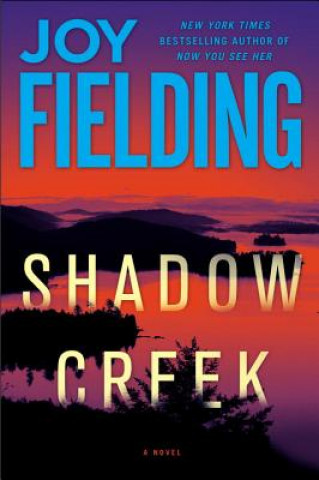 Kniha Shadow Creek Joy Fielding