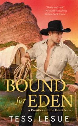 Kniha Bound for Eden Tess Lesue