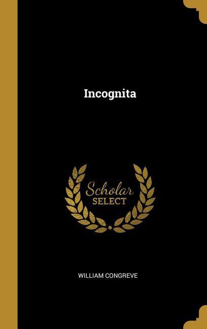 Книга Incognita William Congreve